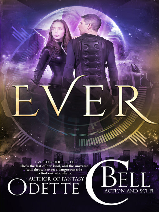 Title details for Ever Episode Three by Odette C. Bell - Available